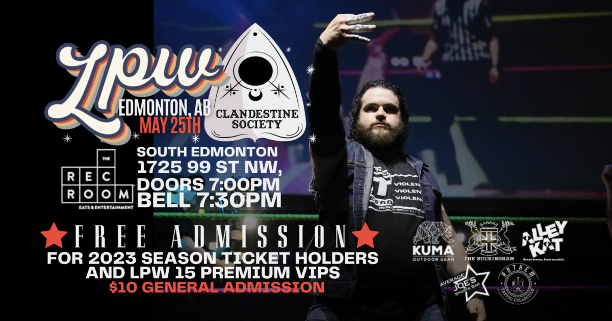 Love Pro Wrestling Explore Edmonton